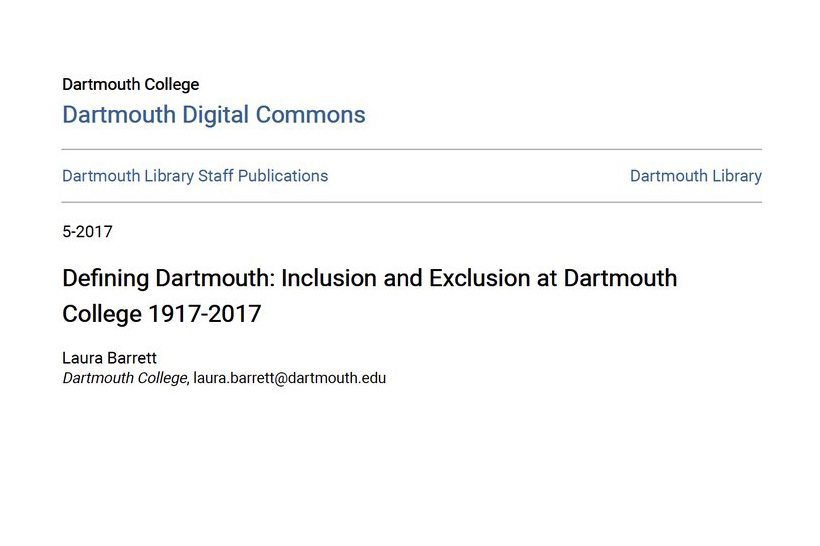 Defining Dartmouth: Inclusion and Exclusion at Dartmouth College 1917-2017